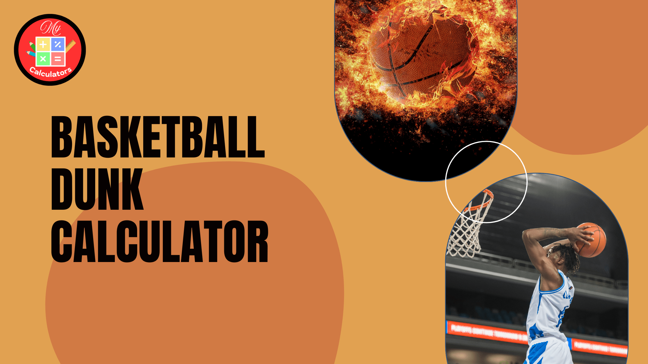 Basketball Dunk Calculator