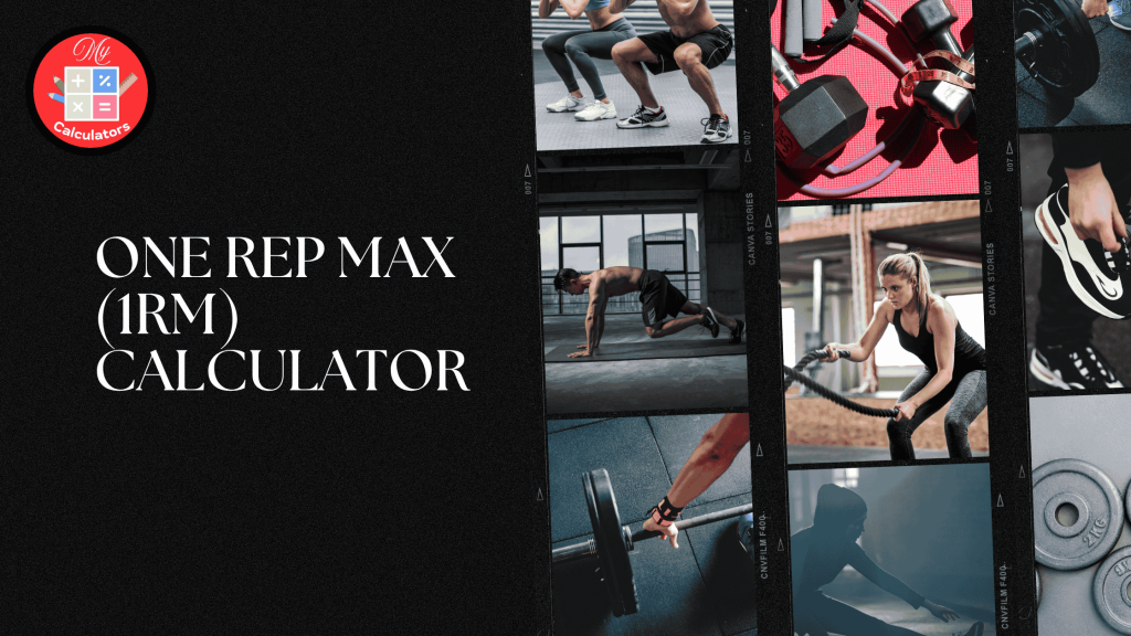 One Rep Max (1RM) Calculator